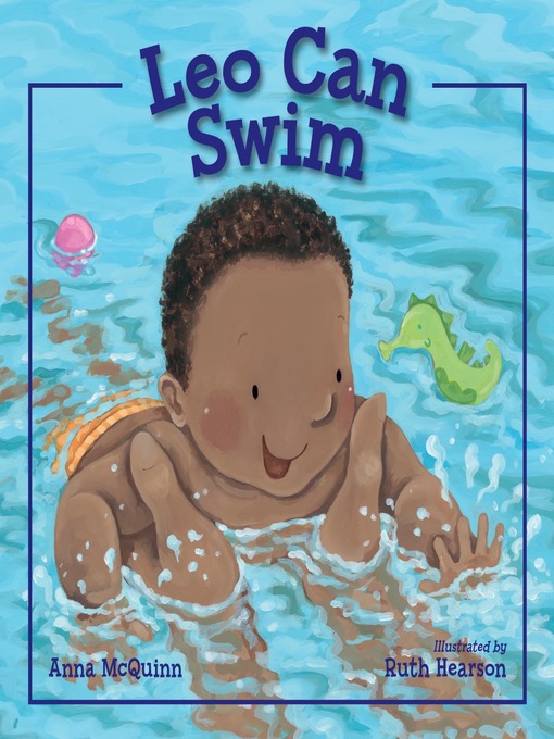 Title details for Leo Can Swim by Anna McQuinn - Wait list
